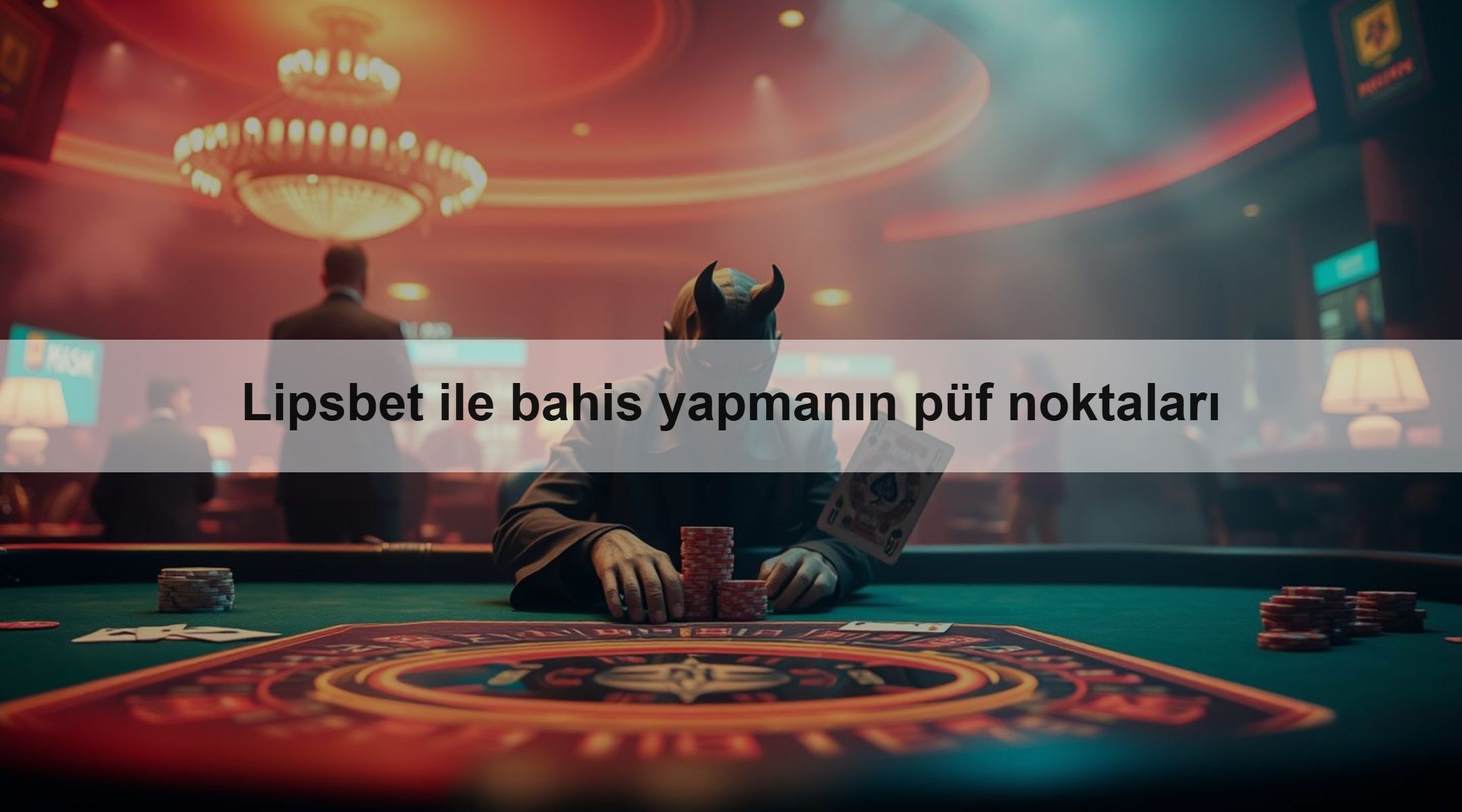 Lipsbet ile bahis yapmanın püf noktaları 1 Lipsbet ile bahis yapmanın püf noktaları