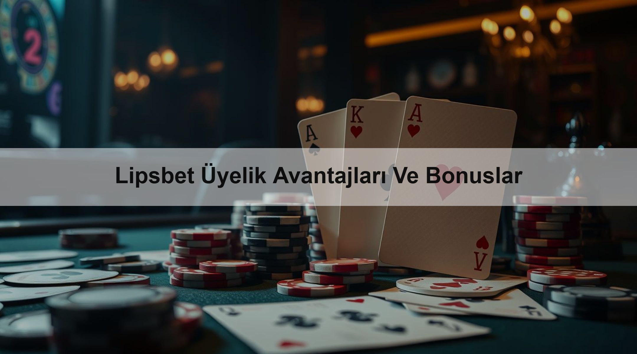 Lipsbet Üyelik Avantajları Ve Bonuslar 1 Lipsbet Üyelik Avantajları Ve Bonuslar
